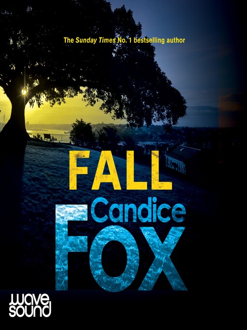 Title details for Fall by Candice Fox - Available